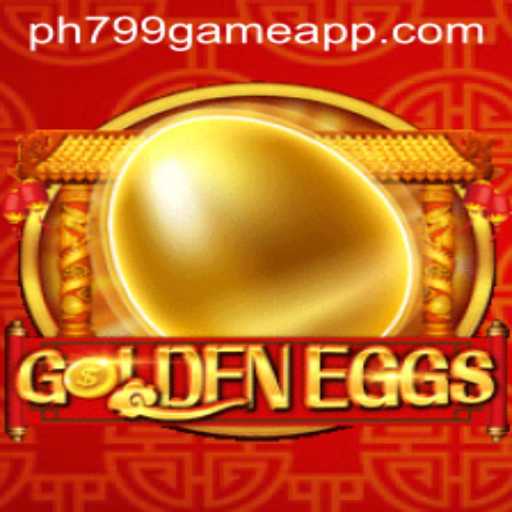 Unlock the Excitement of GoldenEggs: The PH799 Game App Experience