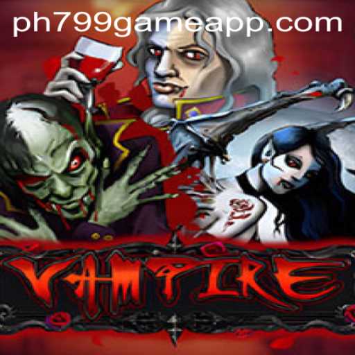 Unveiling the Thrilling World of 'Vampire': A Deep Dive into the PH799 Game App